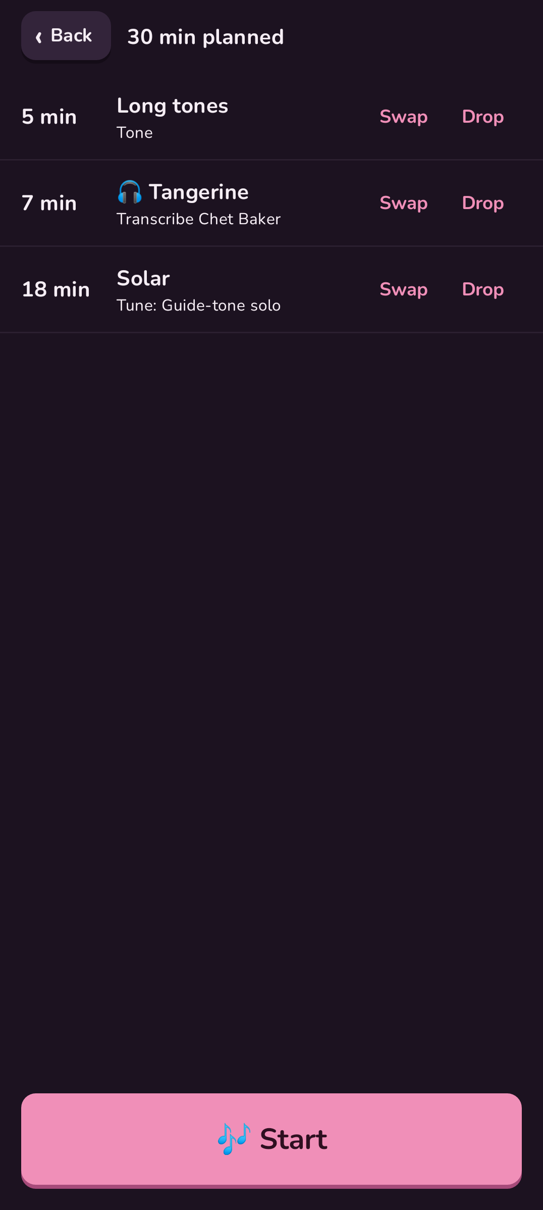 A planned session in the dark theme: long tones, time on a solo and a tune, with their minutes