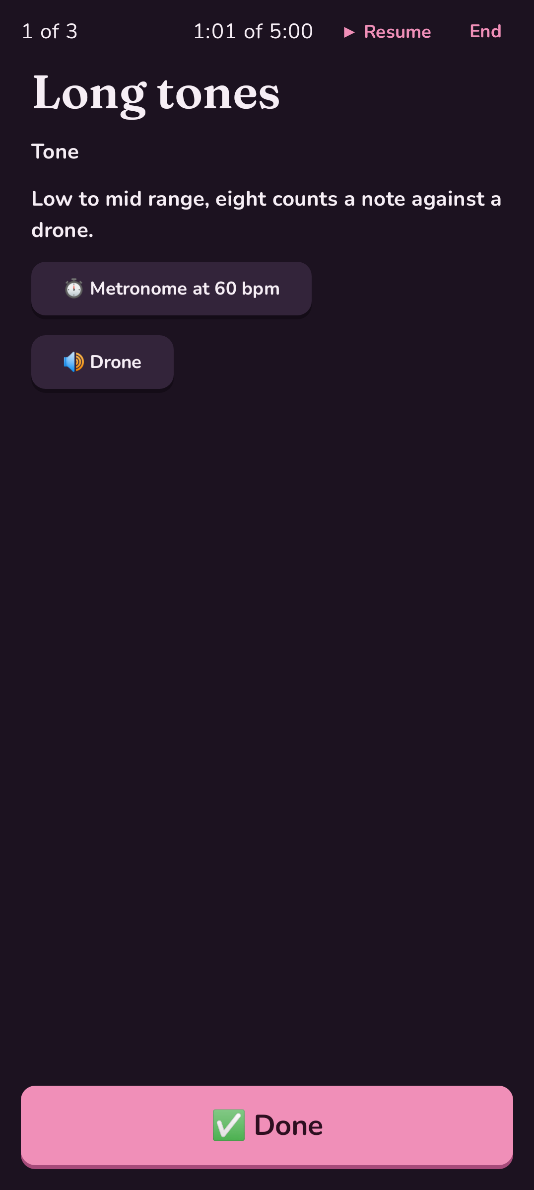A session block in the dark theme: long tones with a timer, and buttons for the metronome and a drone